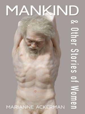 cover image of Mankind & Other Stories of Women